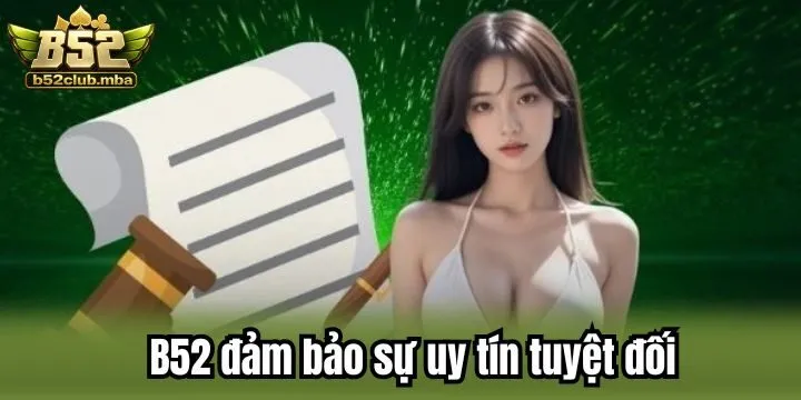 FAQs - Câu hỏi thường gặp về B52
