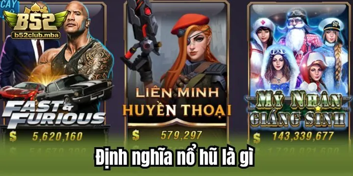 Giải mã chính xác định nghĩa về game nổ hũ là gì