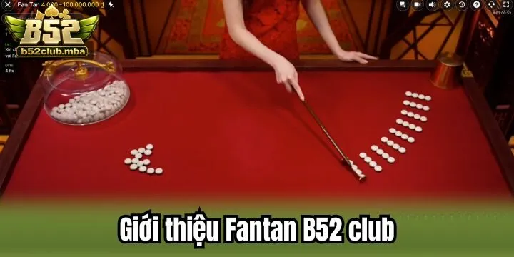 Fantan B52 club mang lại không gian cược hấp dẫn