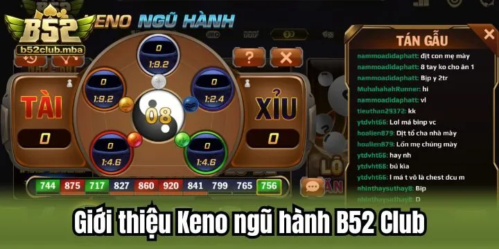 Keno ngũ hành B52 Club là gì?