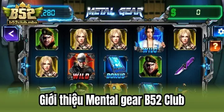 Giới thiệu siêu phẩm mental gear B52 Club bản đặc biệt