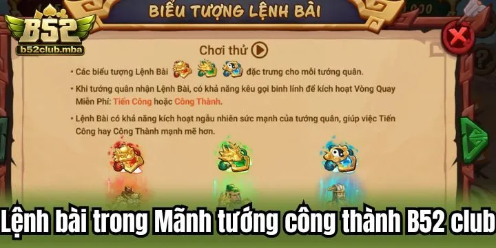 Cơ chế Lệnh Bài trong Mãnh tướng công thành B52 club