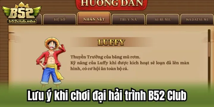 Lưu ý cần nhớ khi tham gia đại hải trình B52 Club