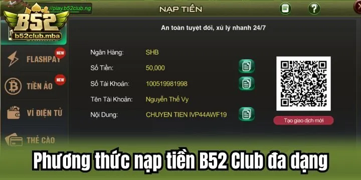 Nạp tiền B52 Club đơn giản với 5 phương thức