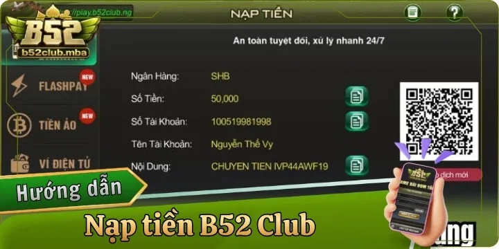 Nạp tiền B52 Club - 5 phương thức an toàn và nhanh chóng