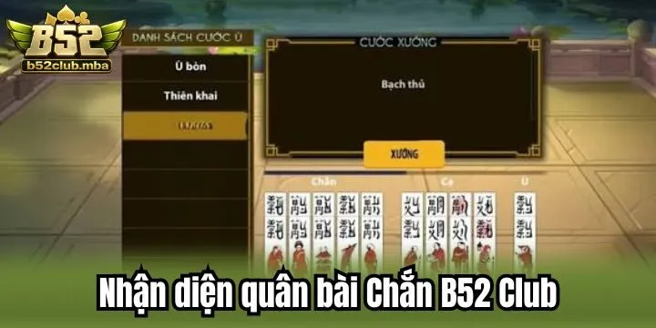 Cách nhận diện các quân bài trong Chắn B52 Club
