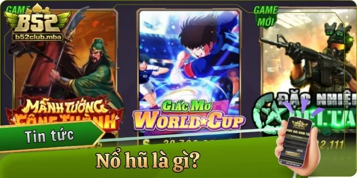 Nổ hũ là gì? - Giải mã tất tần tật từ A-Z cho newbie 