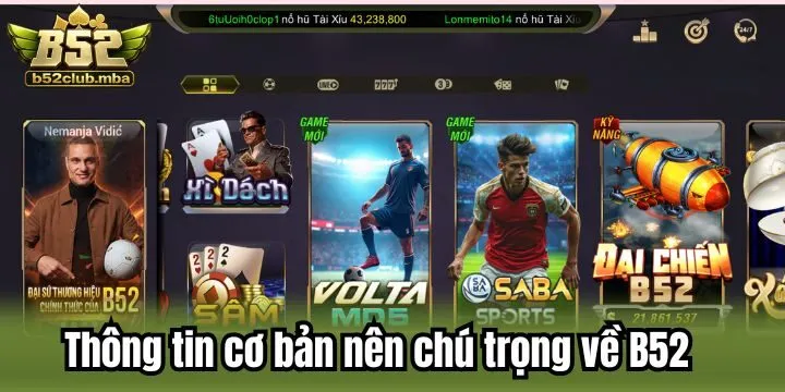 Thông tin cơ bản nên chú trọng về B52