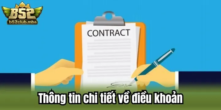 Mục đích thiết lập điều khoản tại B52 